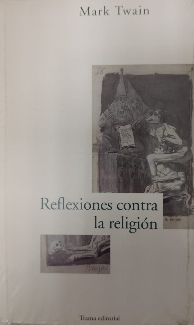 Reflexiones contra la religión – Mark Twain