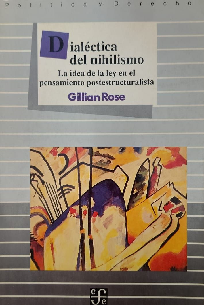 Dialéctica del nihilismo – Gillian Rose
