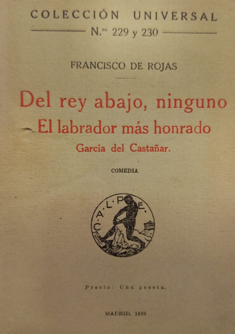Del rey abajo, ninguno – Francisco de Rojas