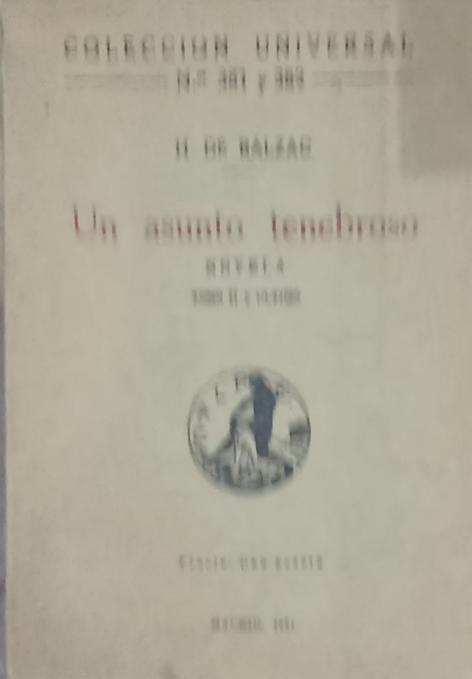 Un asunto tenebroso. Tomo II – H. de Balzac