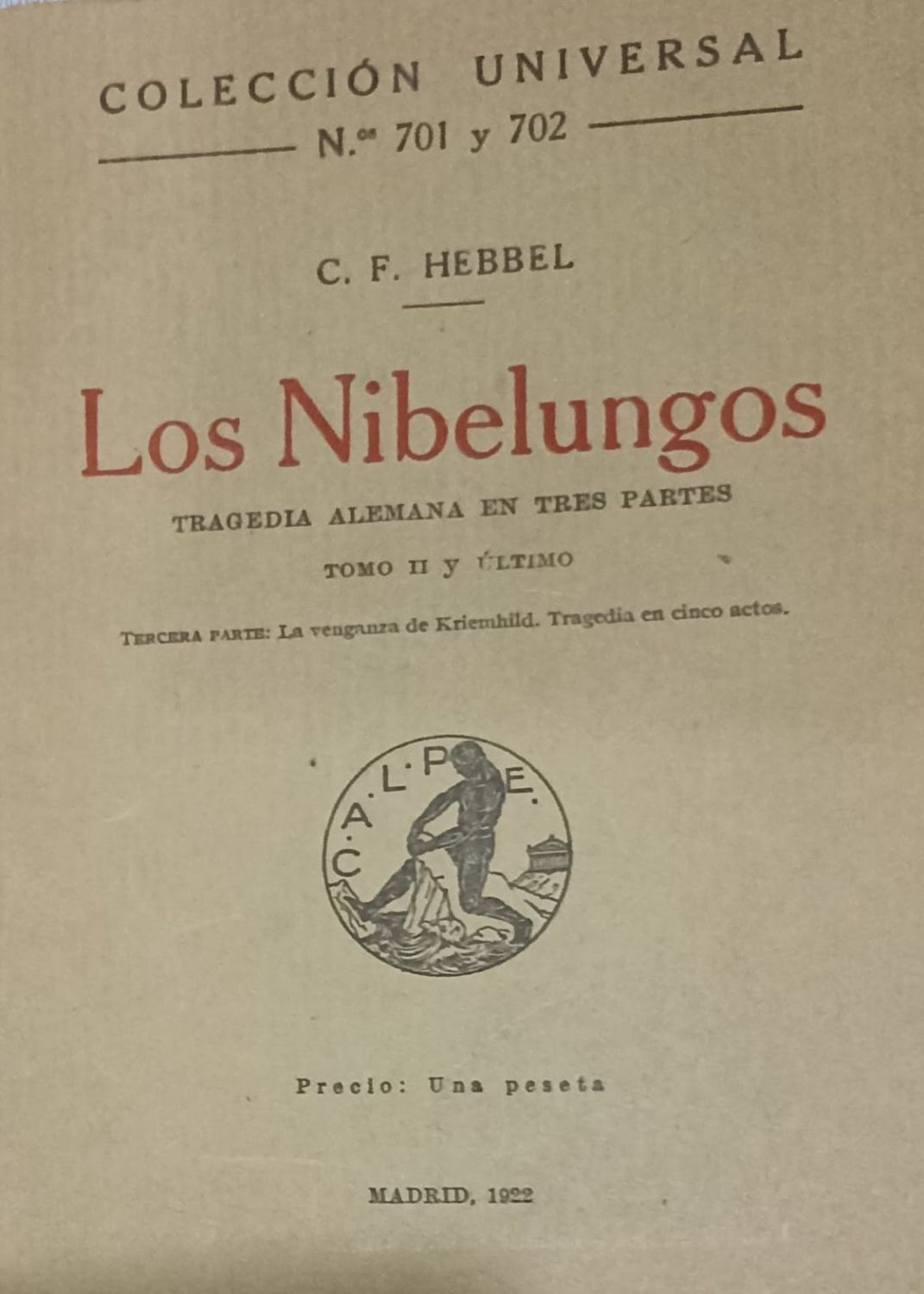 Los Nibelungos. Tomo II y último – C. F. Hebbel
