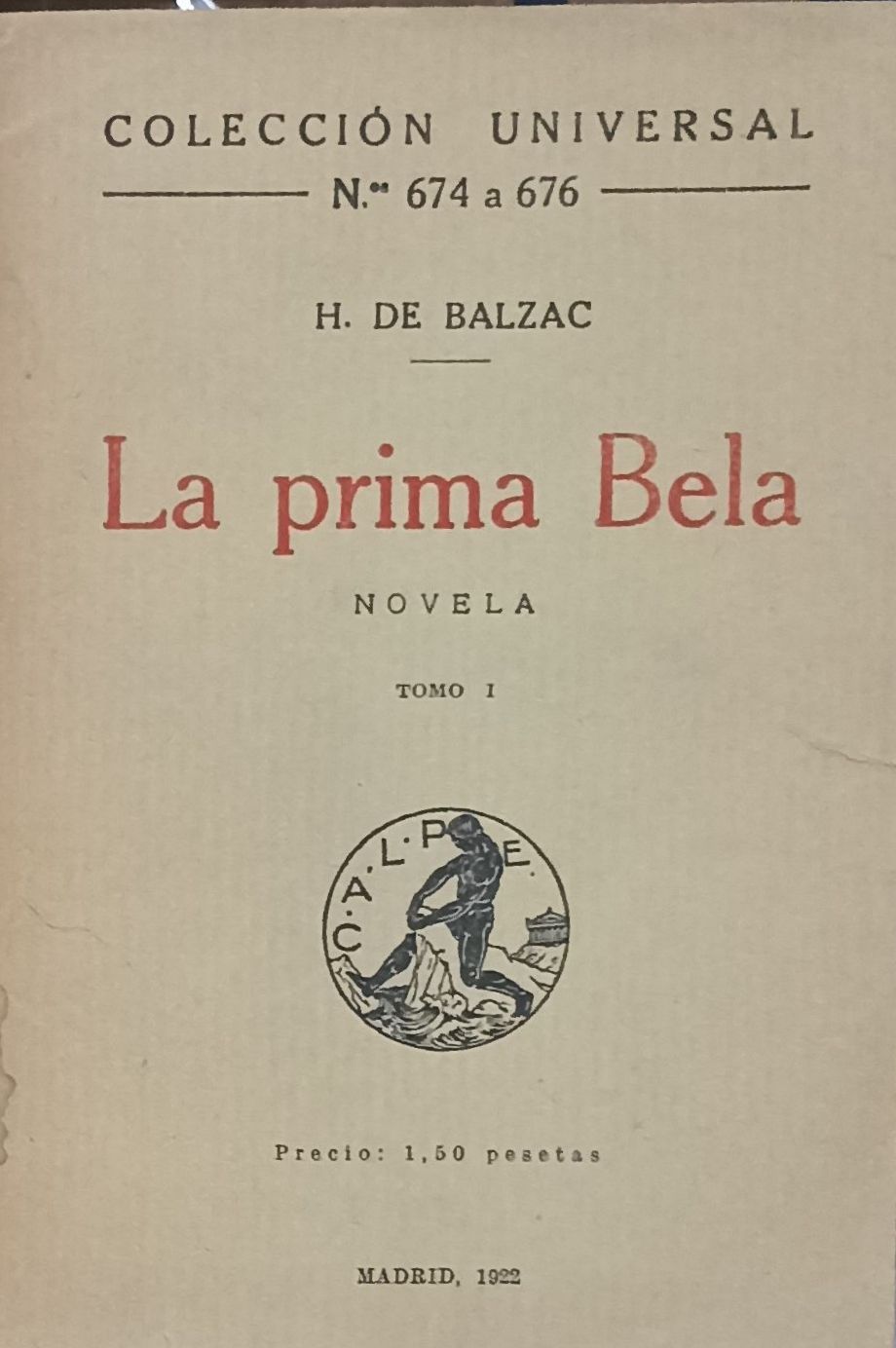 La prima Bela. Tomo I – H. de Balzac