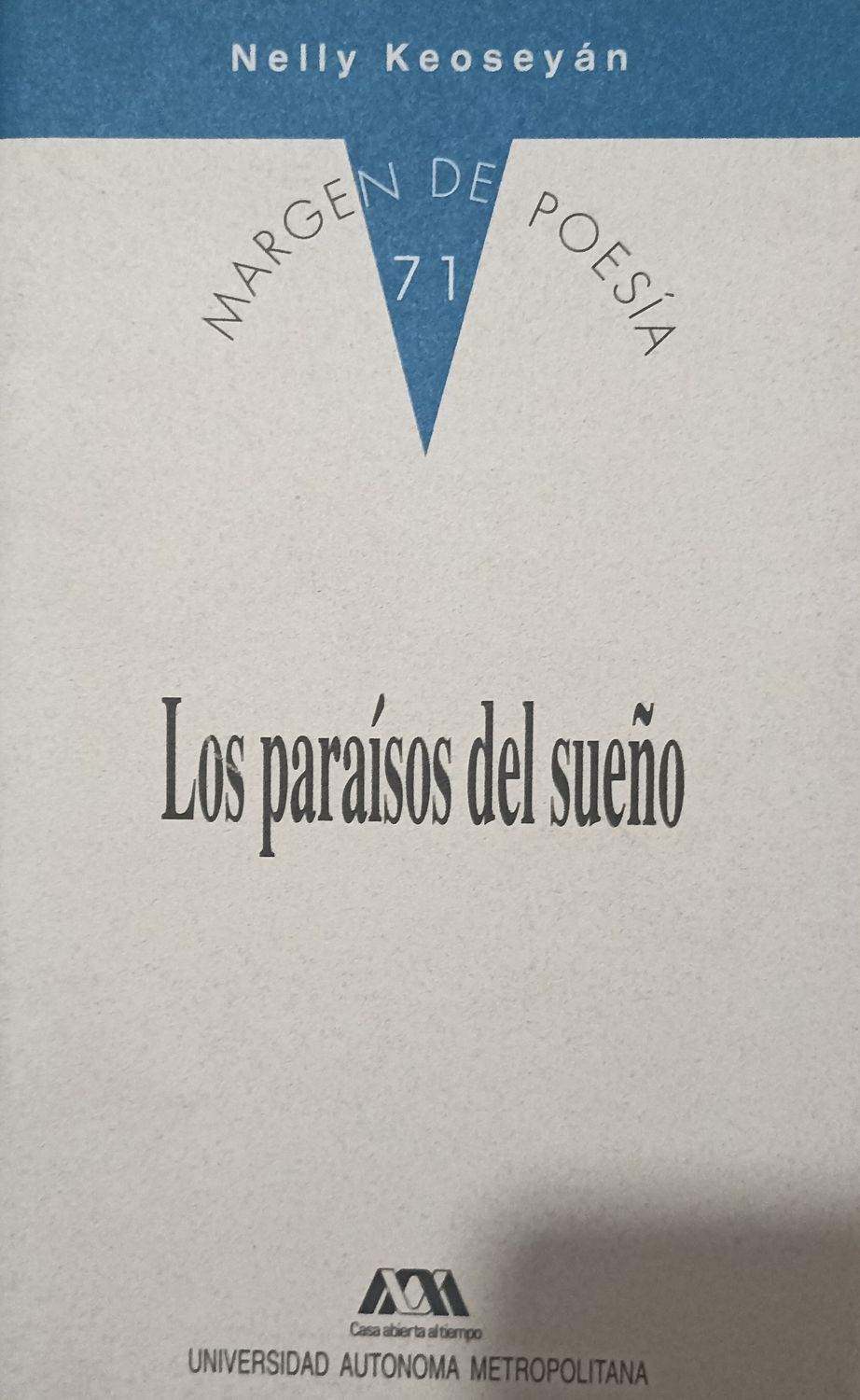 Los paraísos del sueño – Nelly Keoseyán