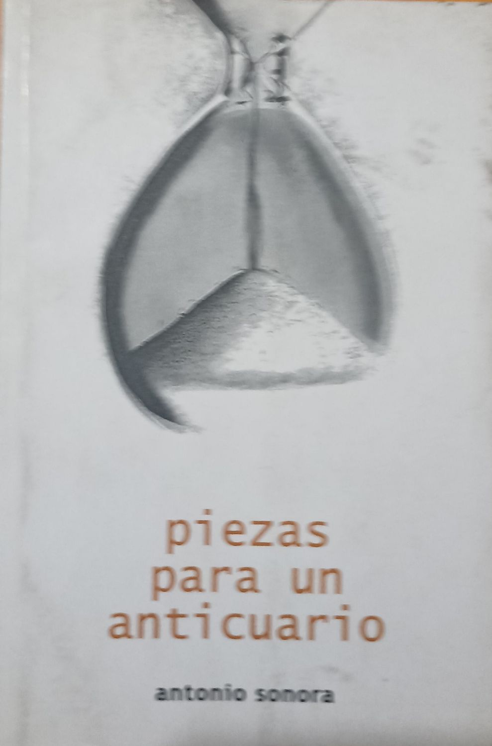 piezas para un anticuario – antonio sonora