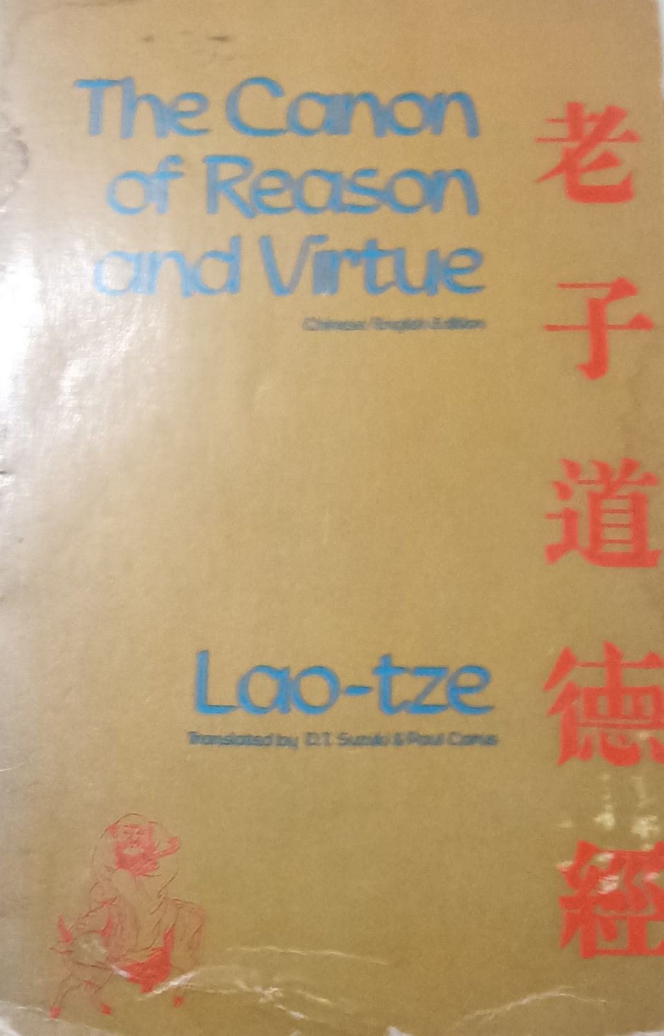 The Canon of Reason and Virtue – Lao-tze