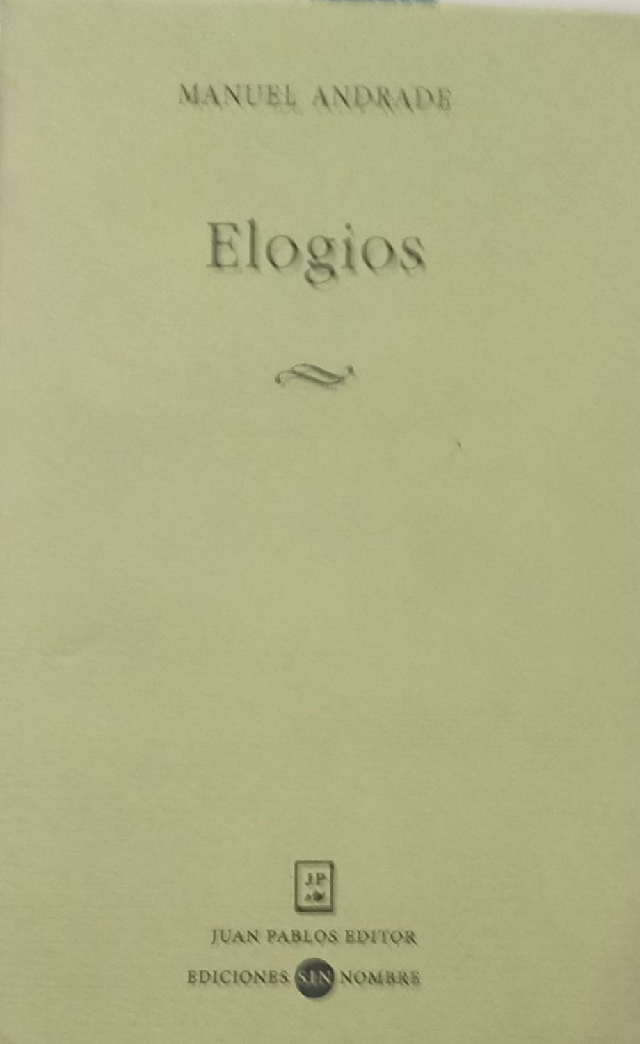 Elogios – Manuel Andrade