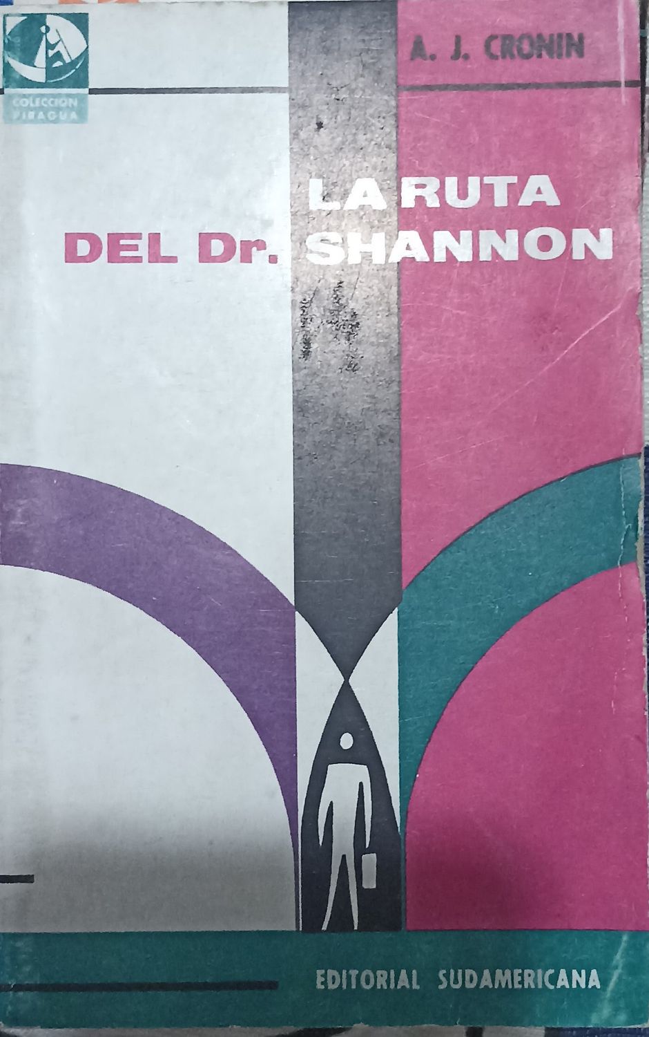 La ruta del Dr. Shannon – A. J. Cronin