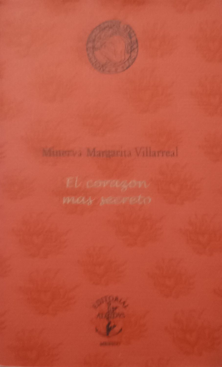 El corazón más secreto – Minerva Margarita Villarreal