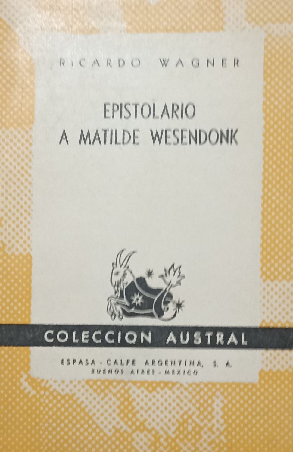 Epistolario a Matilde Wesendonk – Ricardo Wagner