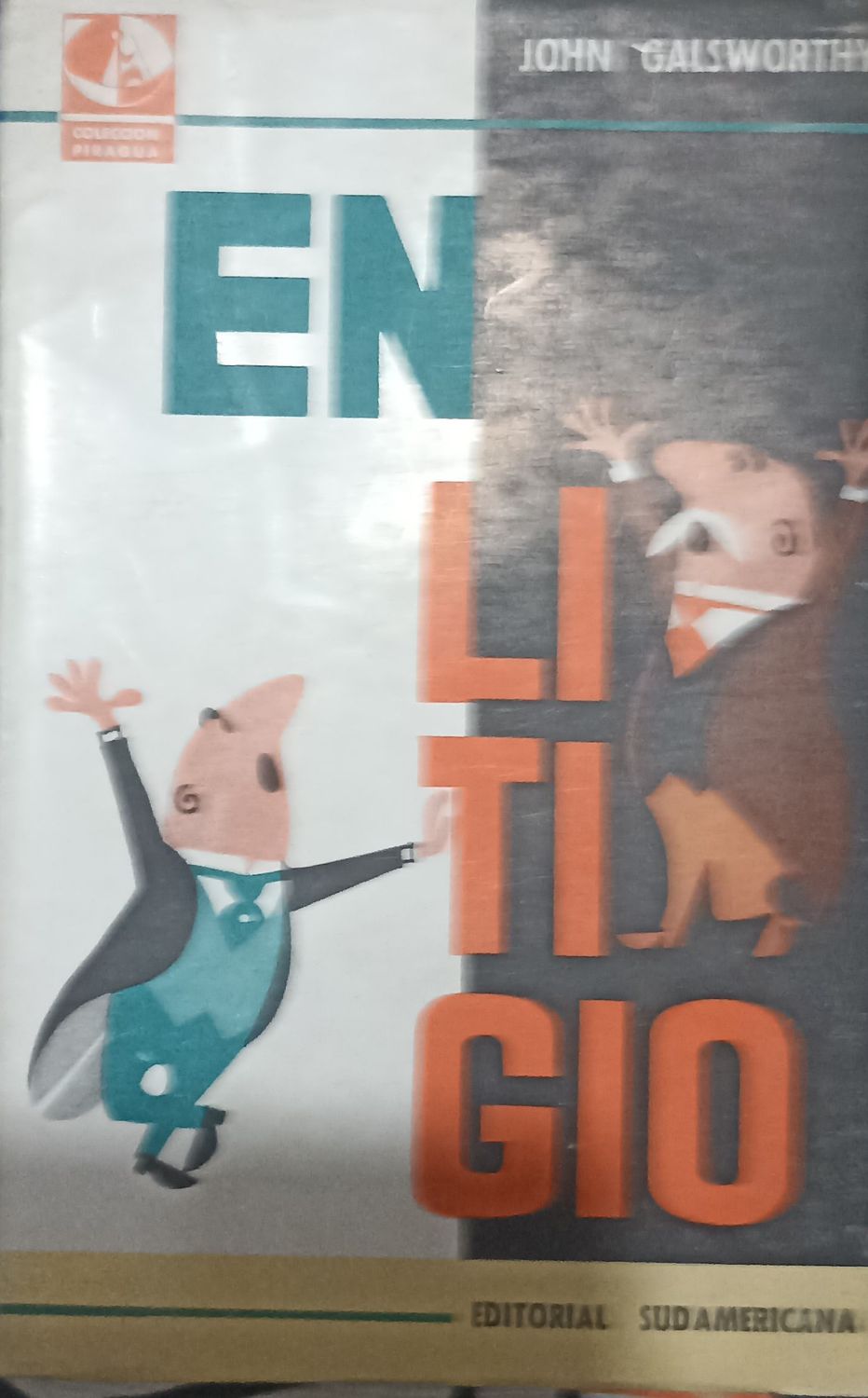 En litigio – John Galsworthy
