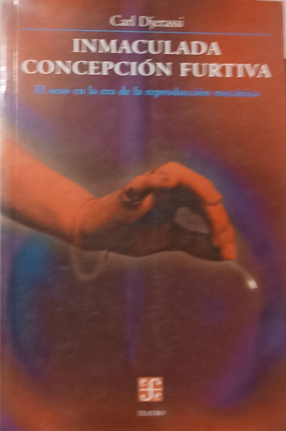 Inmaculada concepción furtiva – Carl Djerassi