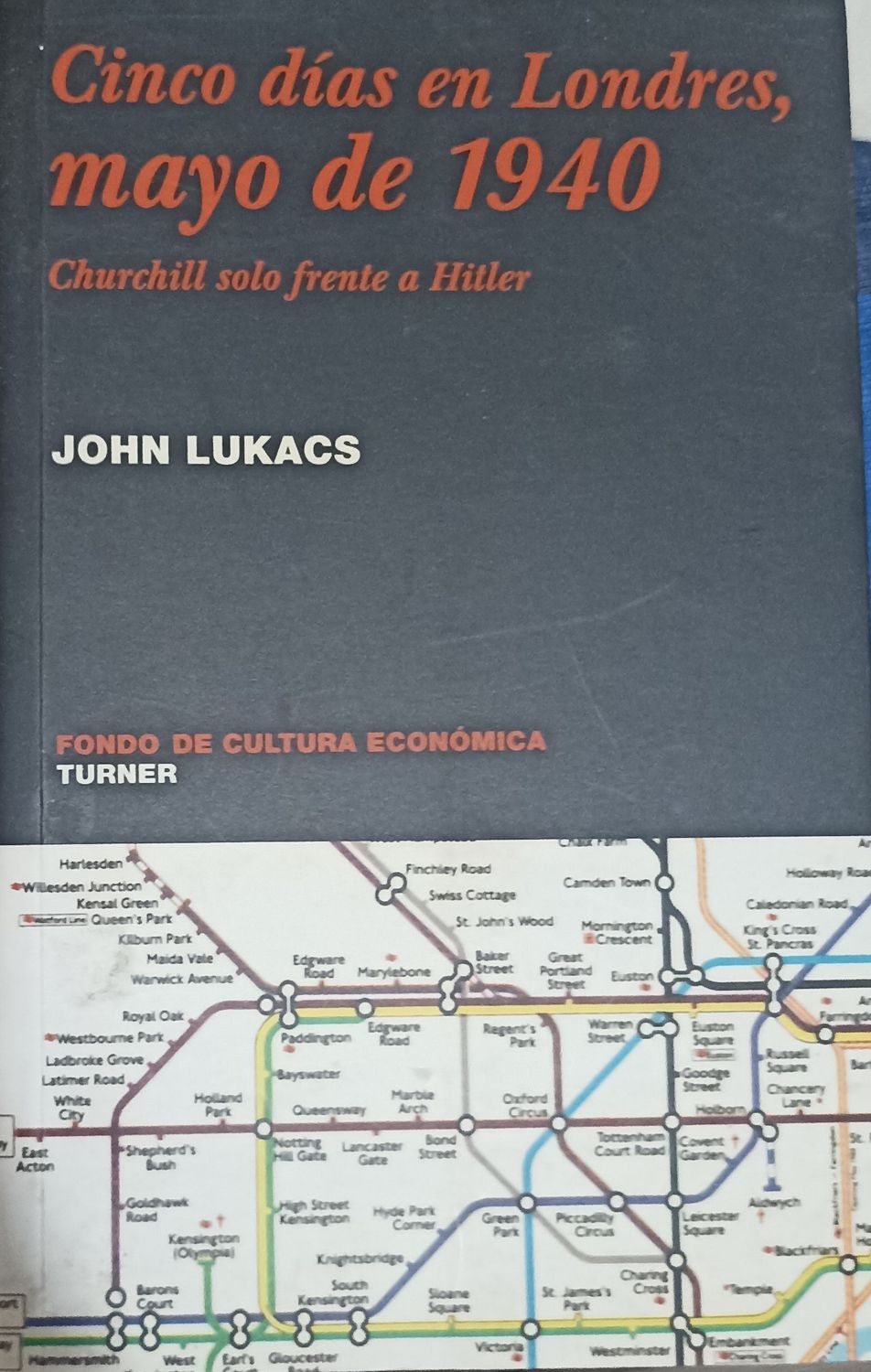 Cinco días en Londres, mayo de 1940 – John Lukacs