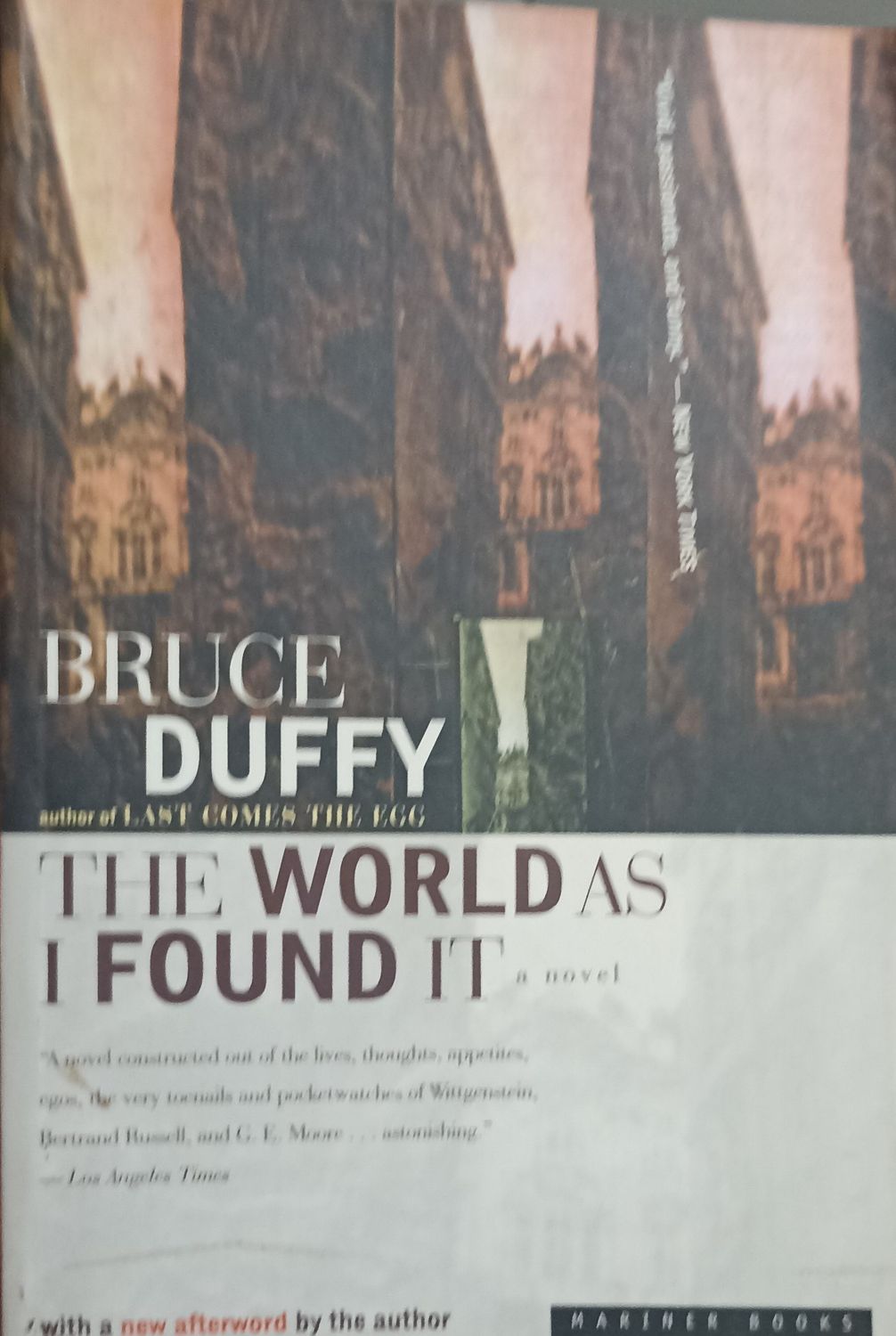 The World As I Found It – Bruce Duffy