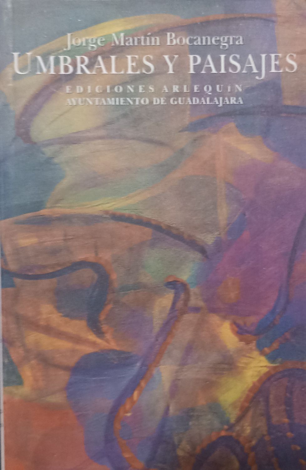 Umbrales y paisajes – Jorge Martín Bocanegra