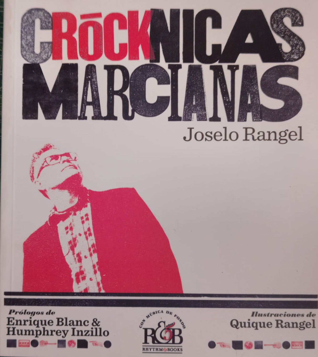 CROCKNICAS MARCIANAS – Joselo Rangel