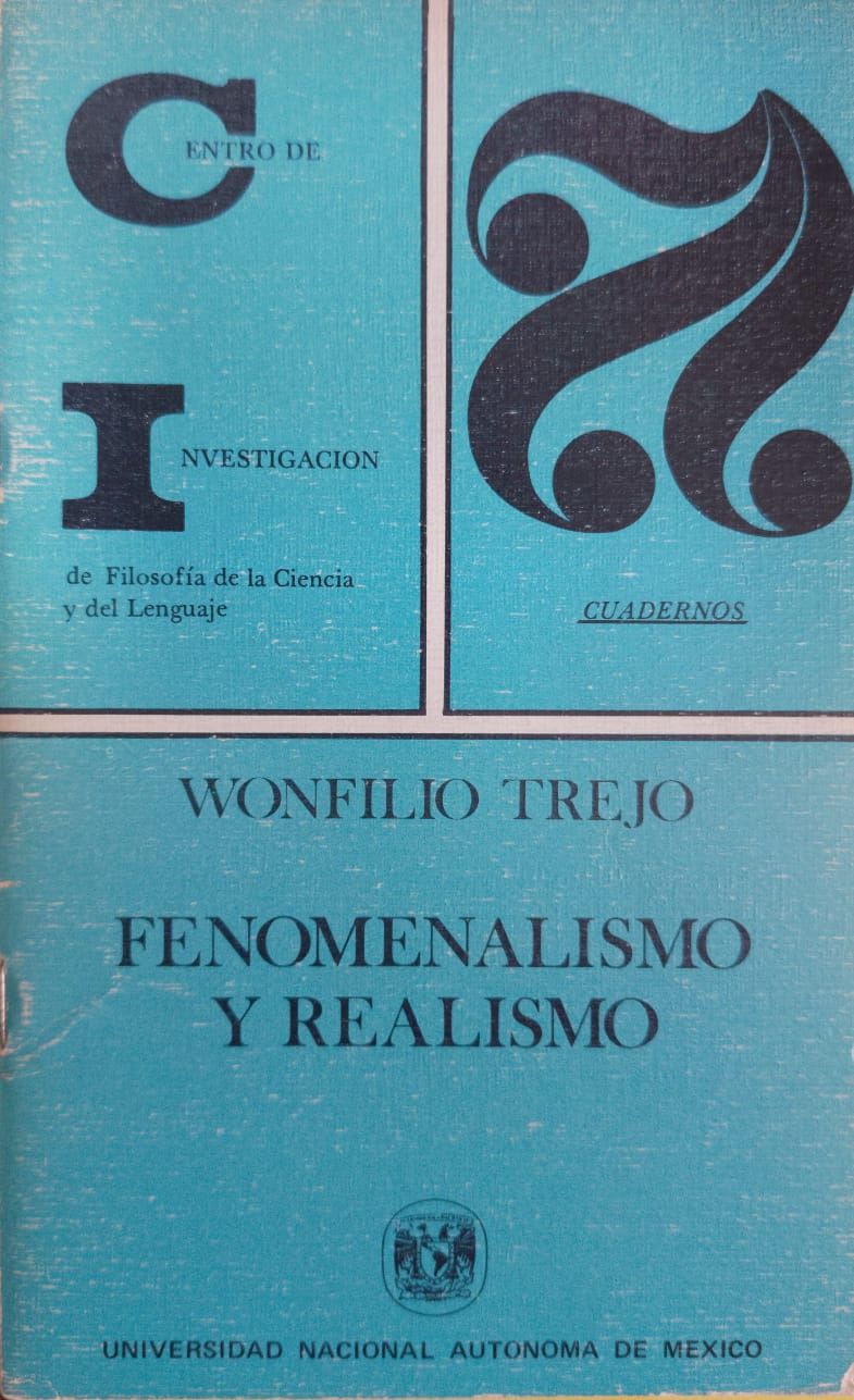 FENOMENALISMO Y REALISMO – Wonfilio Trejo