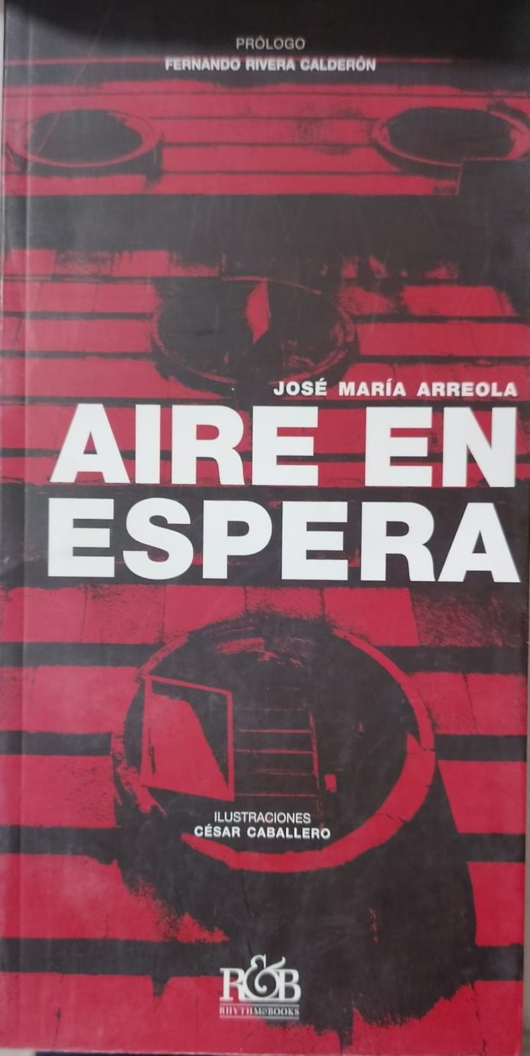 Aire en Espera – José María Arreola