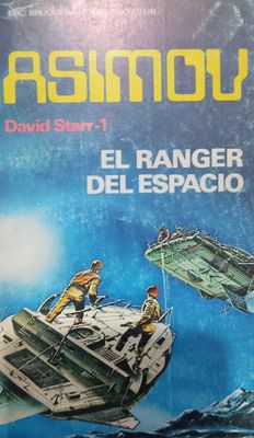Asimov, El ranger del espacio