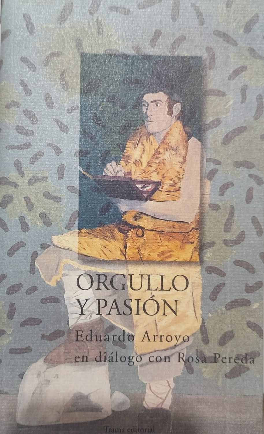 Orgullo y pasión