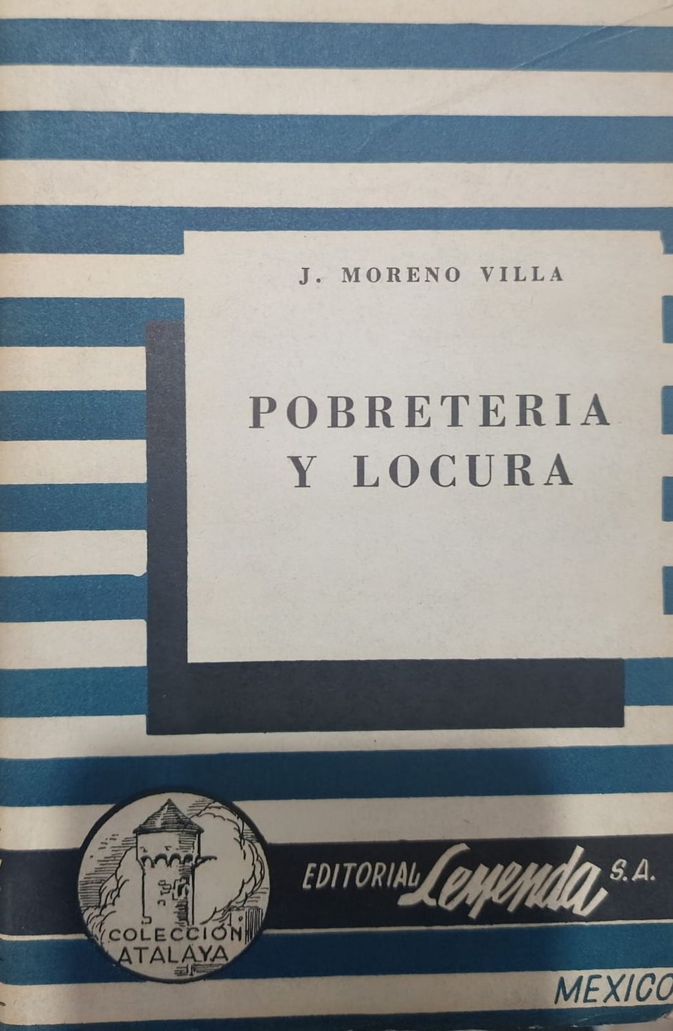 Pobretería y locura