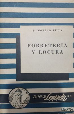 Pobretería y locura
