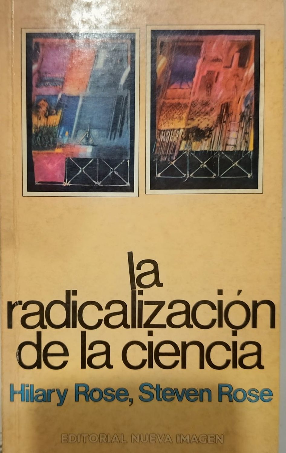 La radicalización de la ciencia