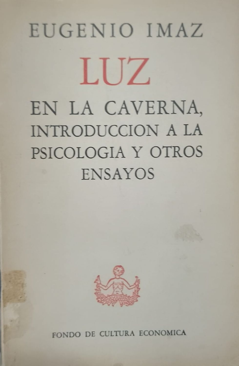 Eugenio Imaz, En la caverna y otros ensayos