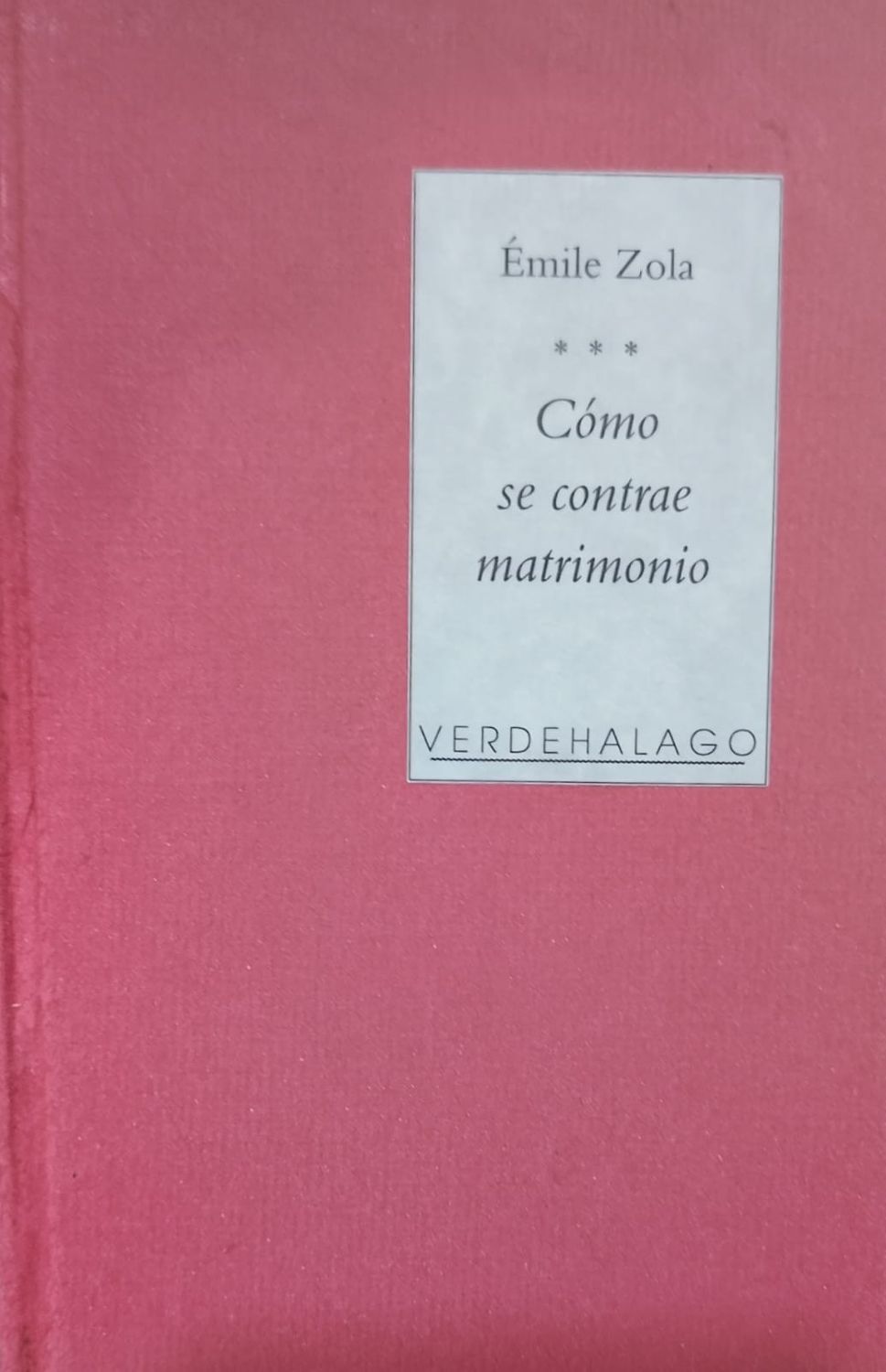 Zola, Cómo contraemos matrimonio. Maqueta