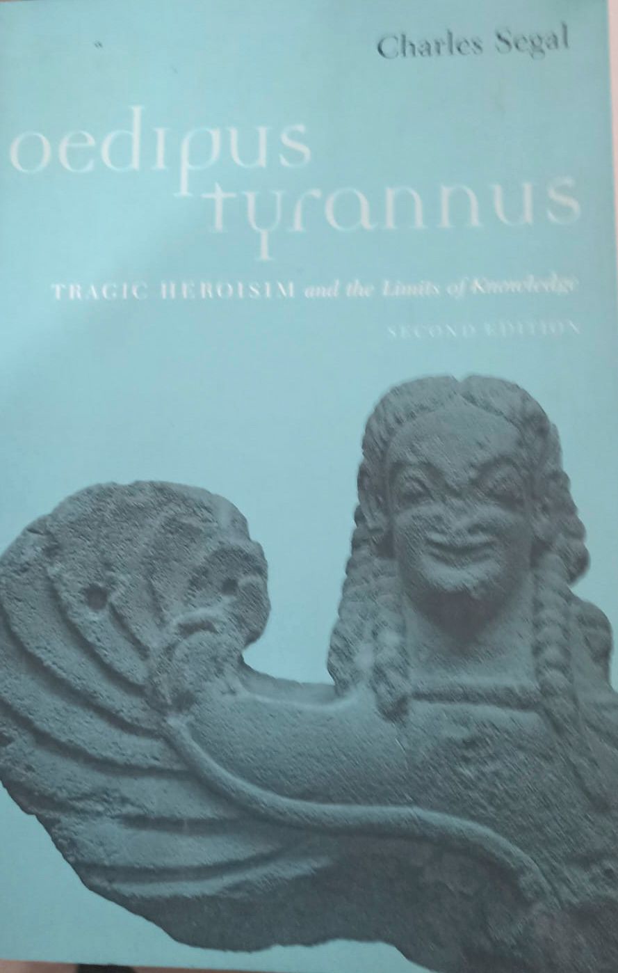 Oedipus Tyrannus – Charles Segal