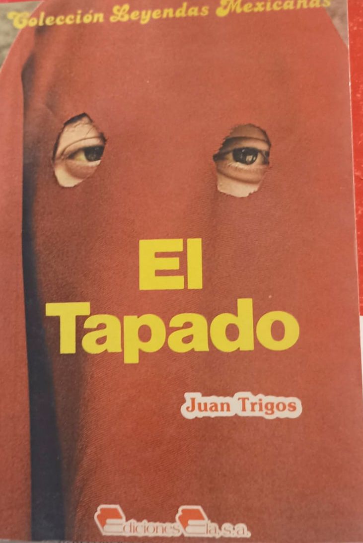 El Tapado – Juan Trigos