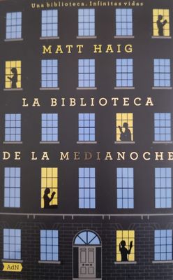 La biblioteca de la medianoche – Matt Haig