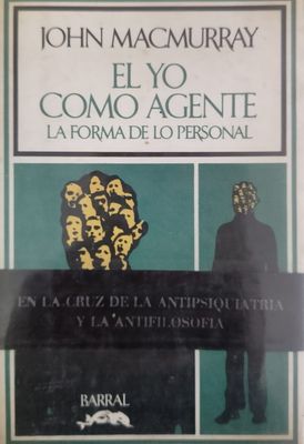 El yo como agente – John Macmurray
