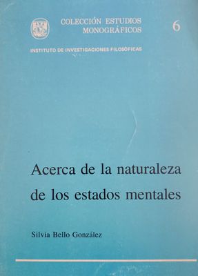 Acerca de la naturaleza de los estados mentales – Silvia Bello González