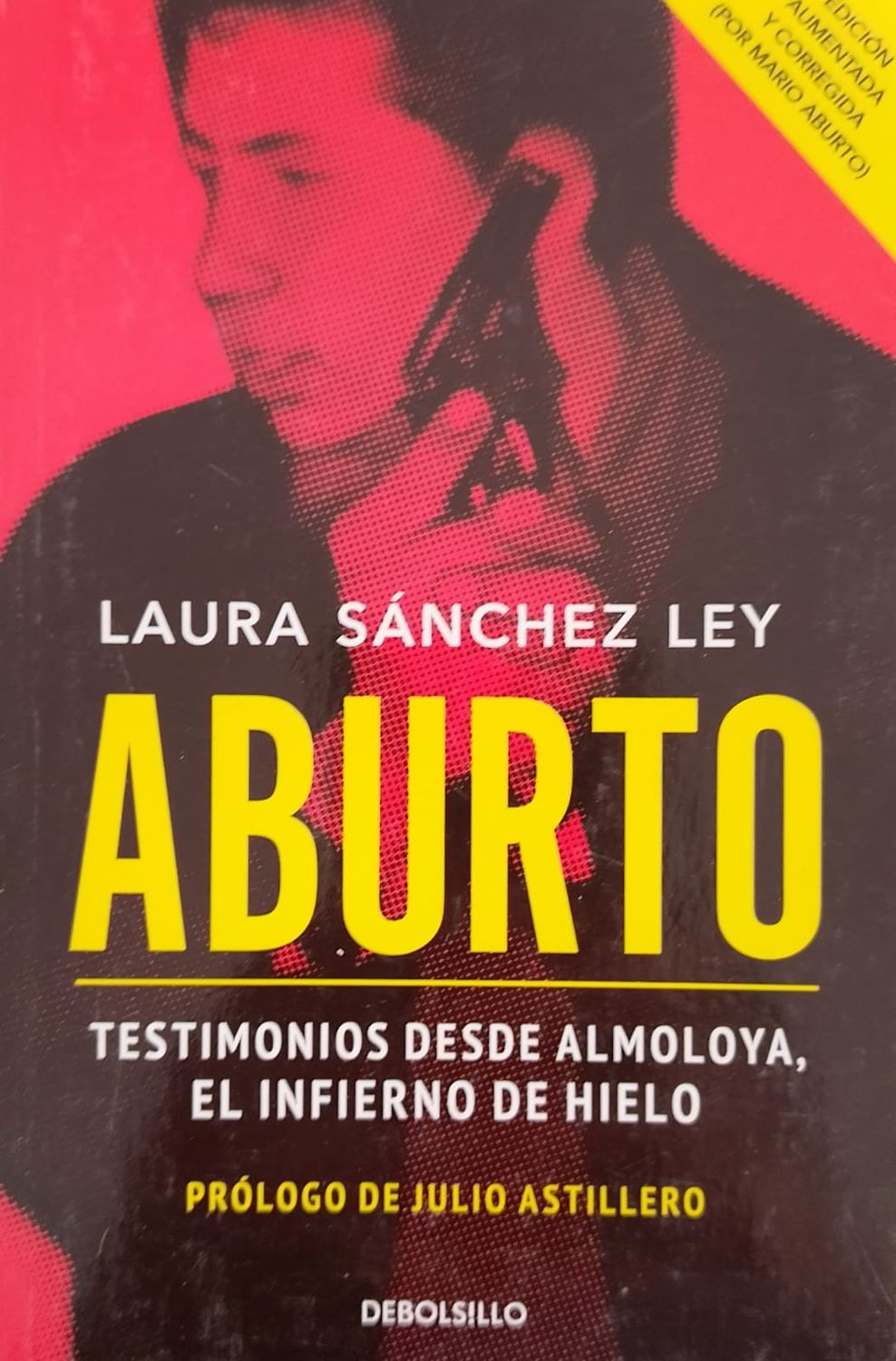 Aburto: Testimonios desde Almoloya, el infierno de hielo – Laura Sánchez Ley