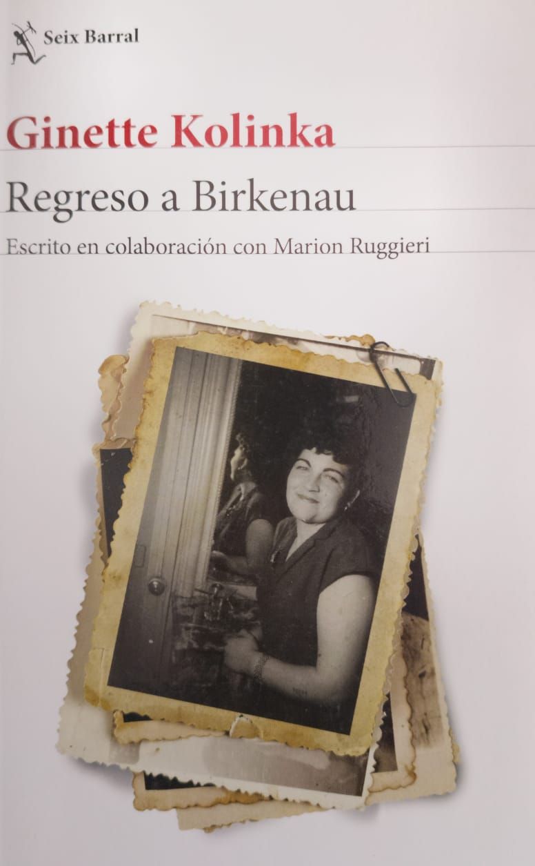 Regreso a Birkenau – Ginette Kolinka