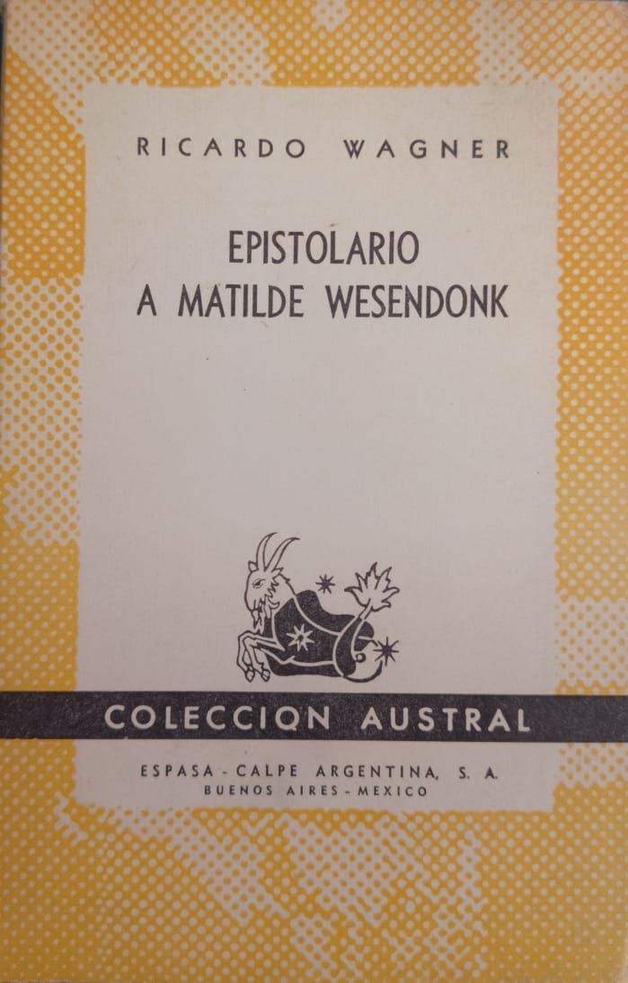 Epistolario a Matilde Wesendonk – Ricardo Wagner