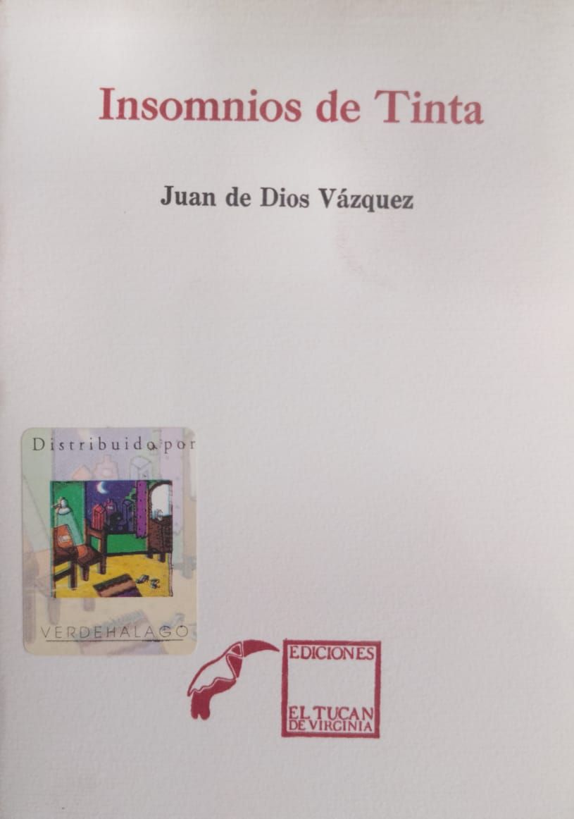 Insomnios de Tinta – Juan de Dios Vázquez