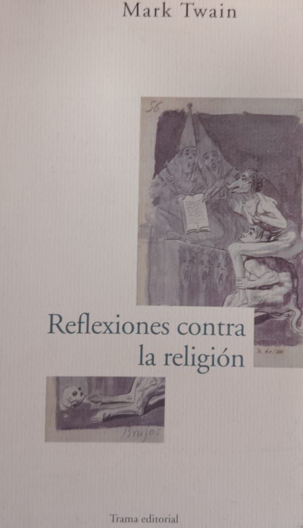 Reflexiones contra la religión – Mark Twain