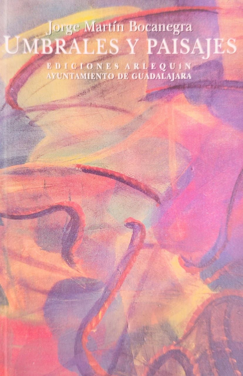 Umbrales y paisajes – Jorge Martín Bocanegra