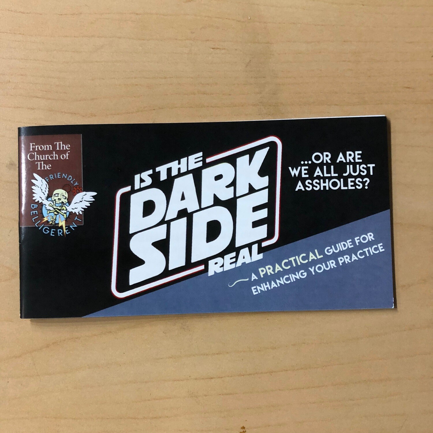 Is The Dark Side Real Or Are We Just Assholes? - Booklet by J. James McFarland