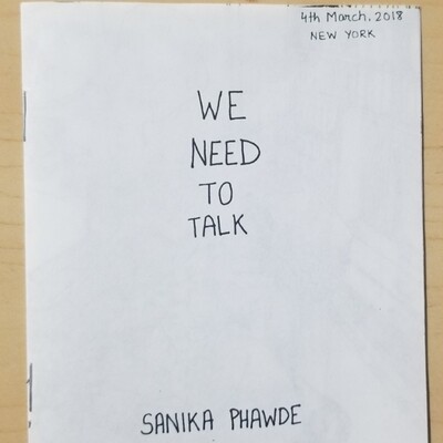 We Need to Talk - Zine by Sanika Phawde