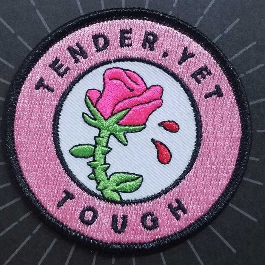 Tender Yet Tough - Patch from Print Ritual