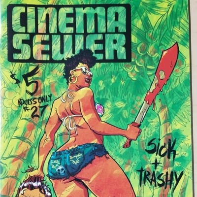 Cinema Sewer #27 - Magazine by Robin Bougie