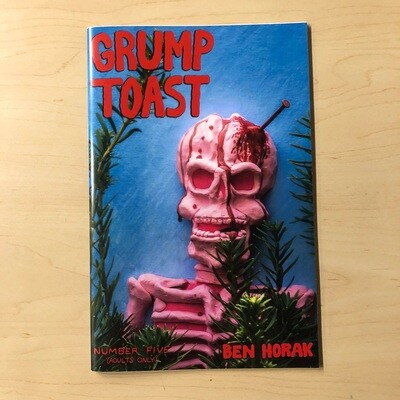 Grump Toast #5 - Comic by Ben Horak
