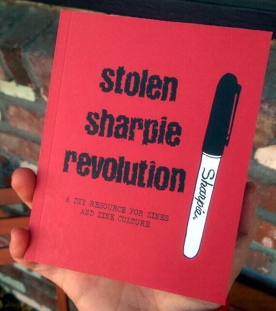 Stolen Sharpie Revolution: a DIY Resource for Zines and Zine Culture - Book by Alex Wrekk