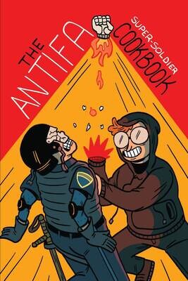 Antifa Super-Soldier Cookbook - Book by Matt Lubchansky