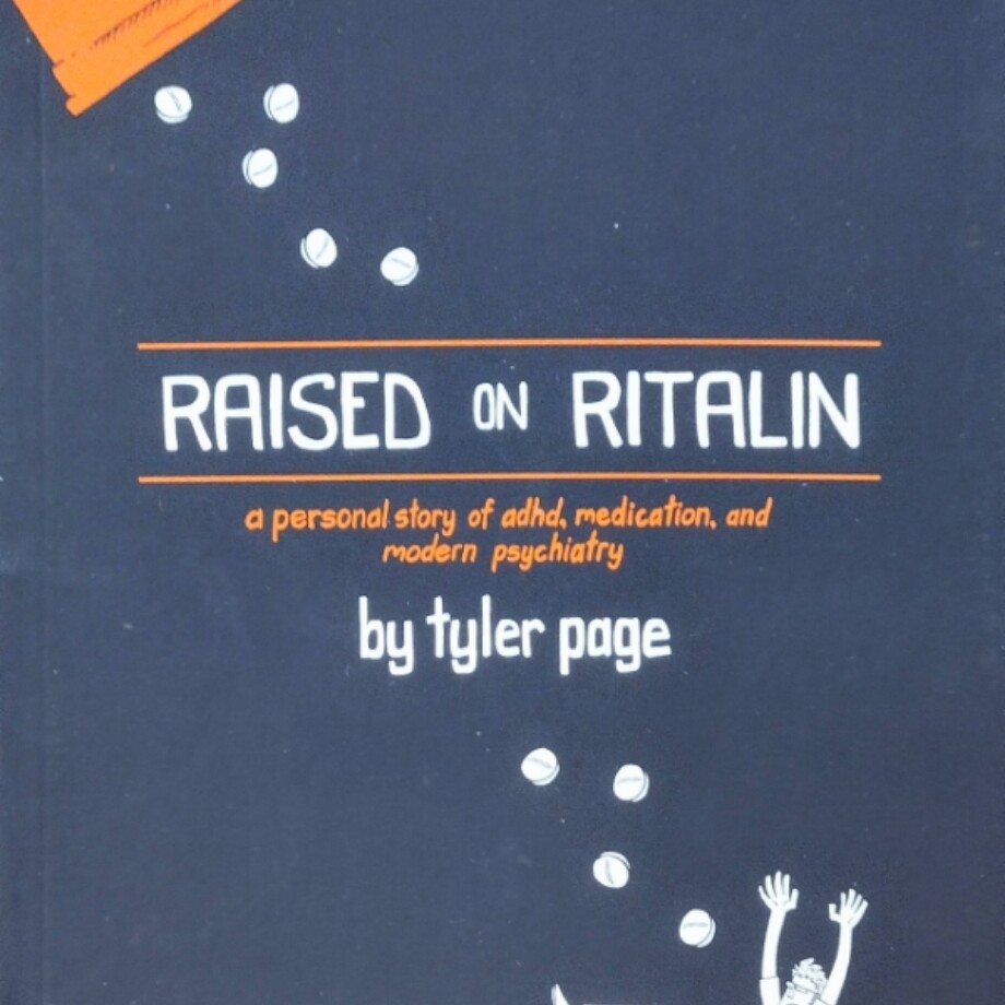 Raised on Ritalin - Book by Tyler Page