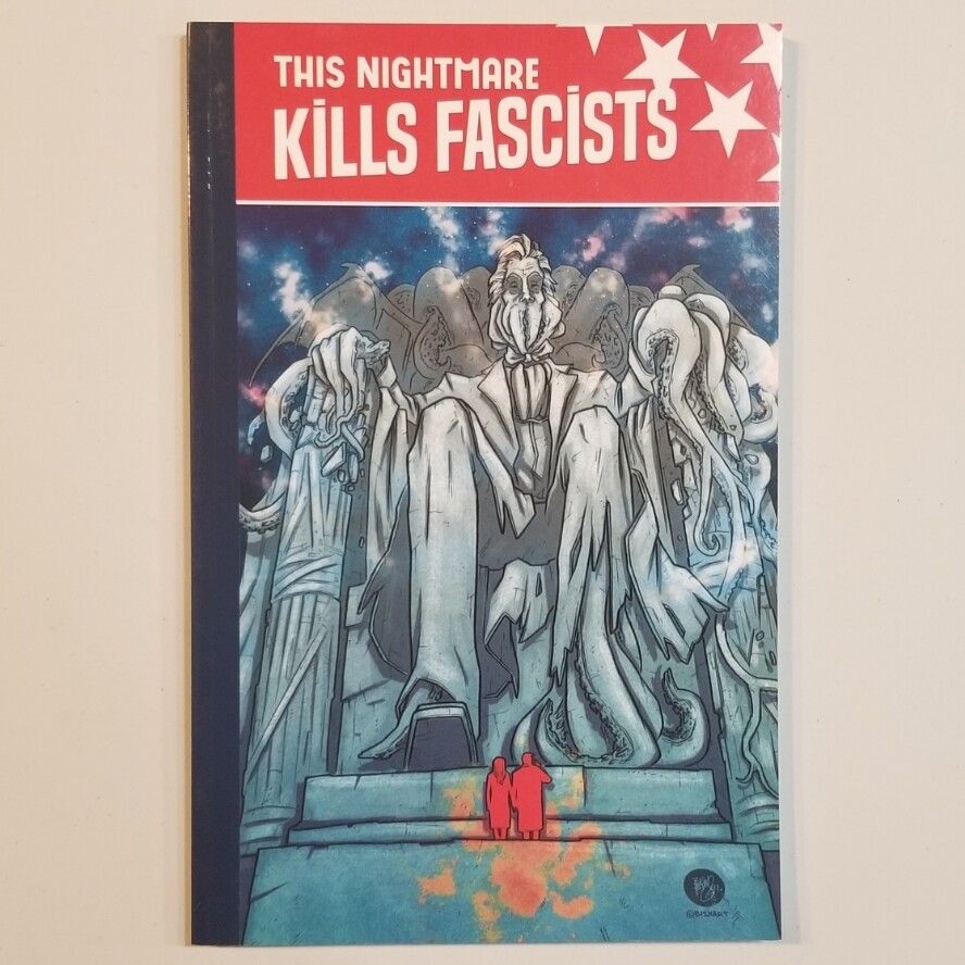 This Nightmare Kills Fascists - Book from Emerald Comics Distro