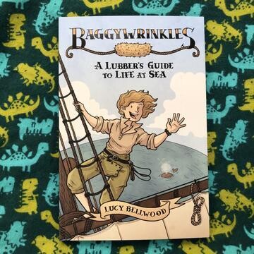 Baggywrinkles: A Lubber's Guide to Life At Sea - Book by Lucy Bellwood
