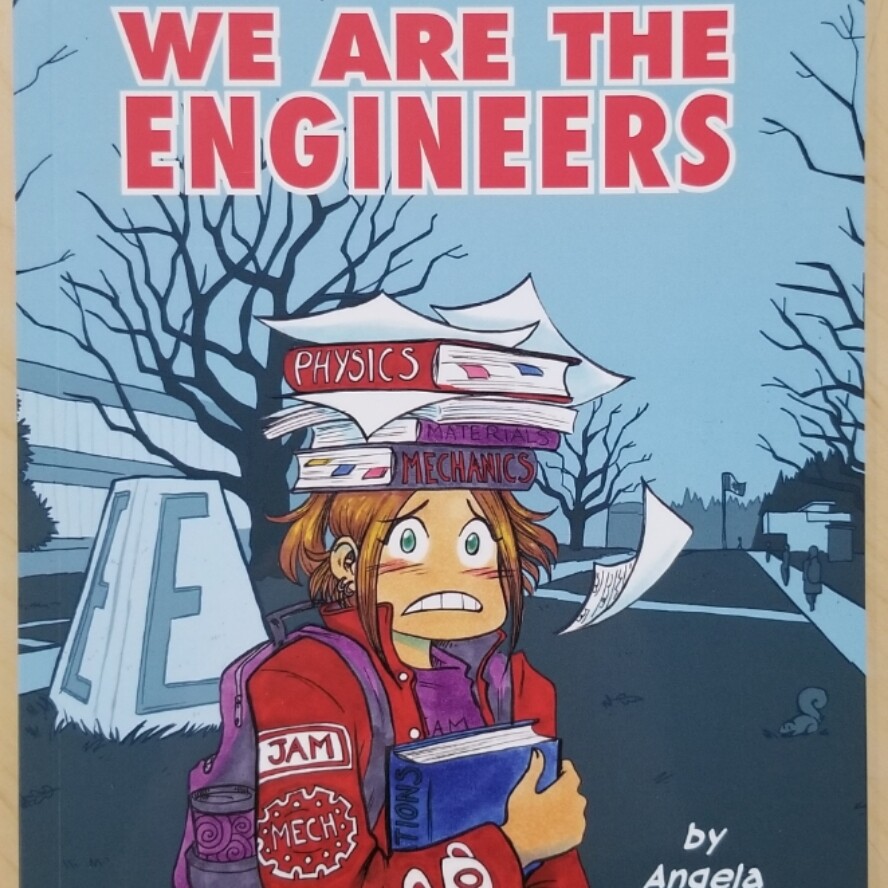 Wasted Talent 1: We Are the Engineers - Comic by Angela Melick